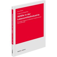 Abfälle in der Lebensmittelindustrie von Behr' s GmbH