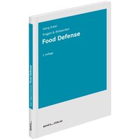 Food Defense - Fragen & Antworten von Behr' s GmbH