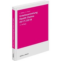 Urteilssammlung Health-Claims 2017/2018 von Behr' s GmbH