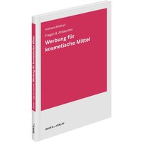 Fragen & Antworten Werbung für kosmetische Mittel von Behr' s GmbH