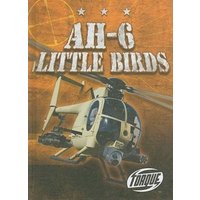 AH-6 Little Birds von Bellwether Media