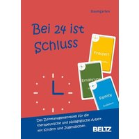 Bei 24 ist Schluss von Julius Beltz GmbH
