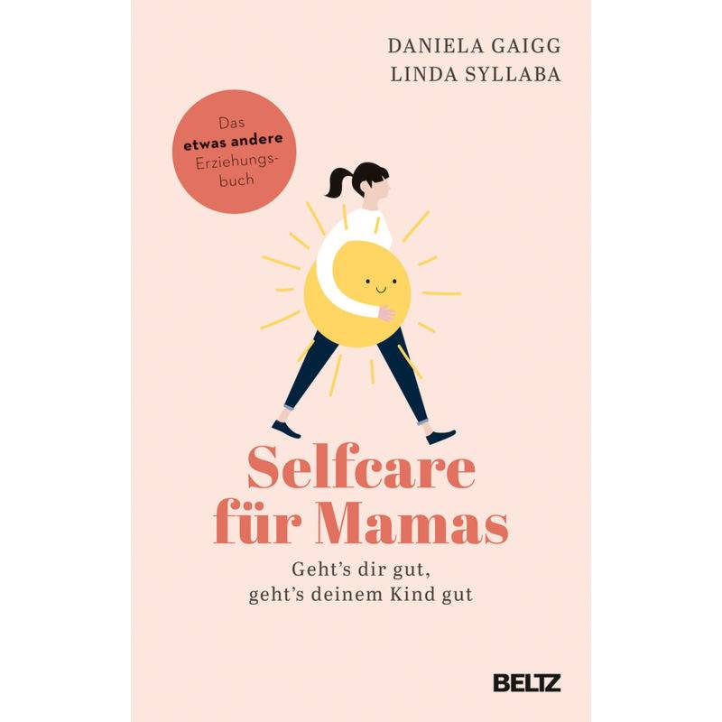 Selfcare für Mamas von Beltz