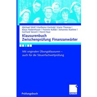 Klausurenbuch Zwischenprüfung Finanzanwärter von Betriebswirtschaftlicher Verlag Gabler