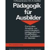 Pädagogik für Ausbilder von Betriebswirtschaftlicher Verlag Gabler