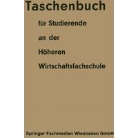 Taschenbuch für Studierende an der Höheren Wirtschaftsfachschule von Betriebswirtschaftlicher Verlag Gabler