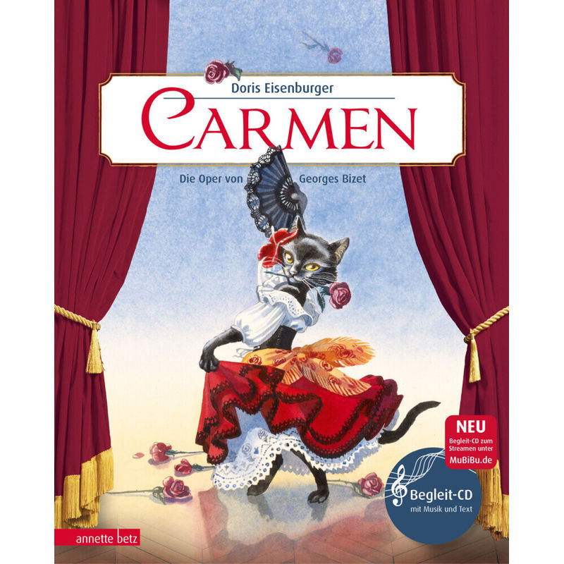 Carmen (Das musikalische Bilderbuch mit CD und zum Streamen) von Betz, Wien