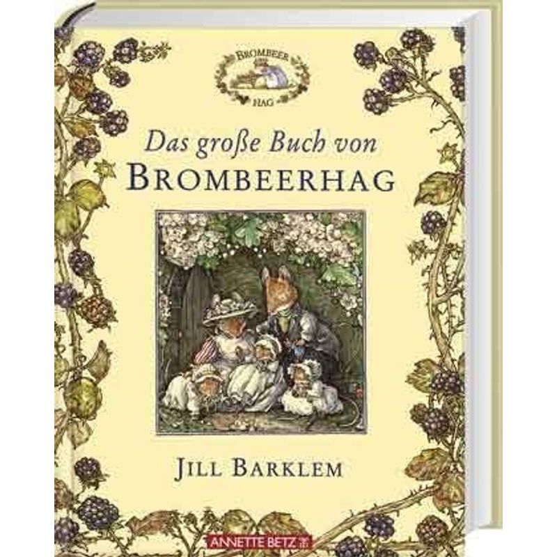 Das große Buch von Brombeerhag von Betz, Wien