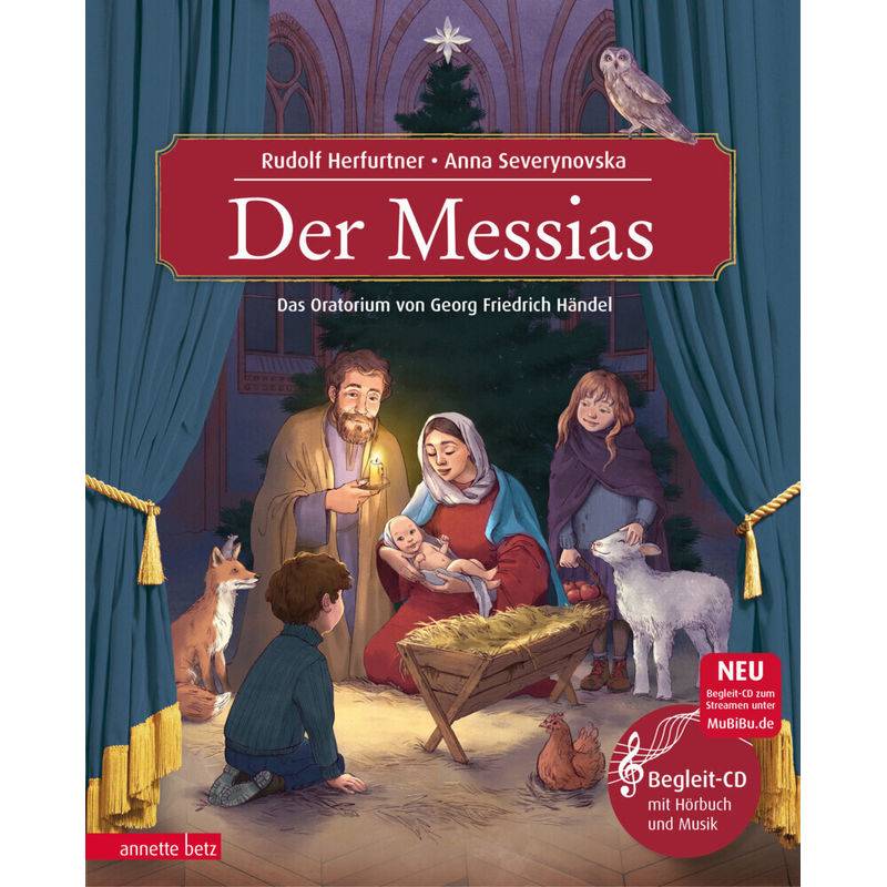 Der Messias (Das musikalische Bilderbuch mit CD und zum Streamen) von Betz, Wien