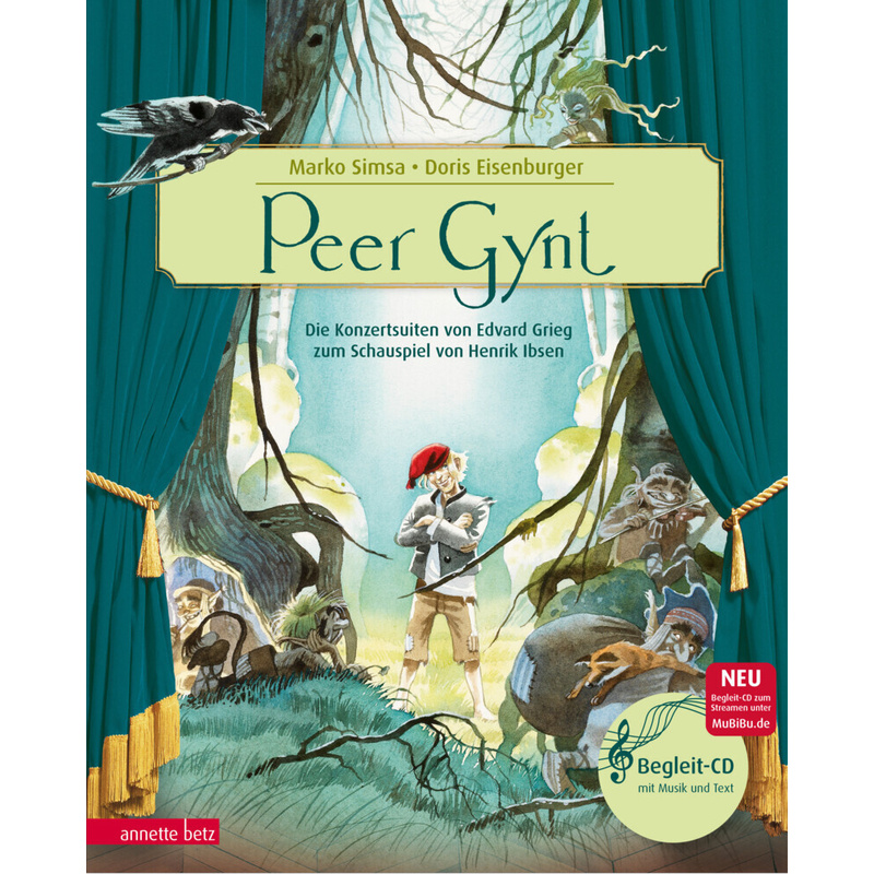 Peer Gynt (Das musikalische Bilderbuch mit CD und zum Streamen) von Betz, Wien