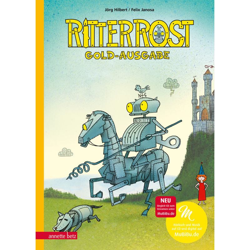 Ritter Rost 1: Goldausgabe (Ritter Rost mit CD und zum Streamen, Bd. 1).Bd.1 von Betz, Wien