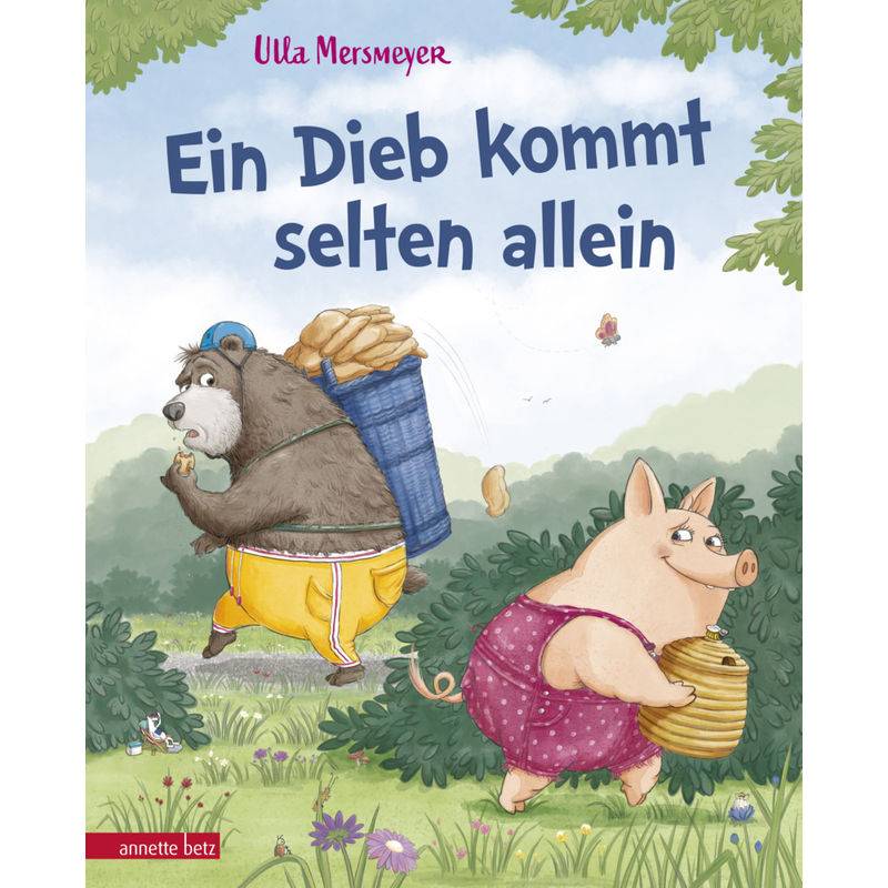 Bär & Schwein - Ein Dieb kommt selten allein (Bär & Schwein, Bd. 2) von Betz, Wien