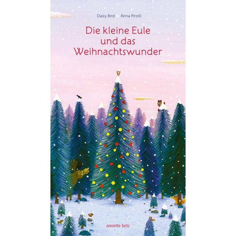 Die kleine Eule und das Weihnachtswunder von Betz, Wien