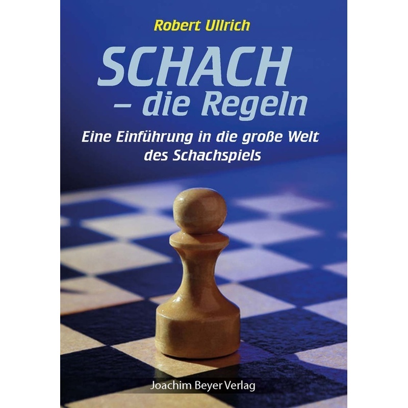 Schach - die Regeln von Beyer Schachbuch