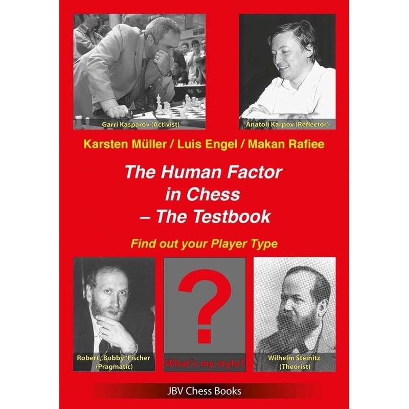 The Human Factor in Chess - The Testbook von Beyer Schachbuch