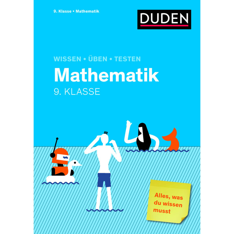 Wissen - Üben - Testen: Mathematik 9. Klasse von Duden / Bibliographisches Institut