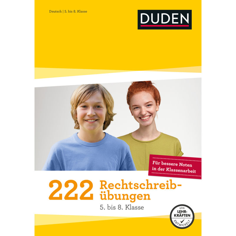 222 Rechtschreibübungen - 5. bis 8. Klasse von Duden / Bibliographisches Institut