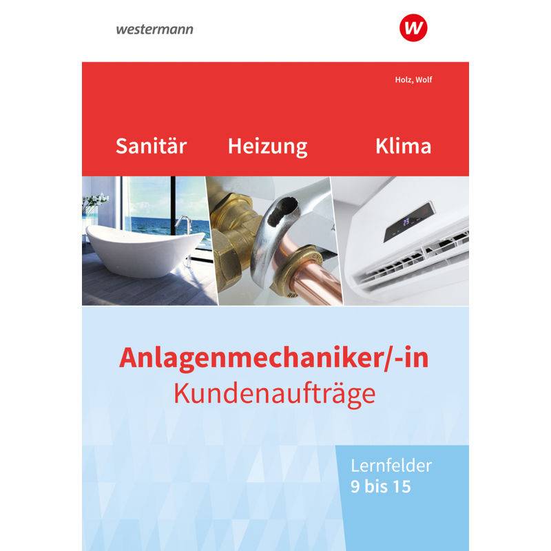 Anlagenmechaniker/-in Sanitär-, Heizungs- und Klimatechnik von Bildungsverlag EINS