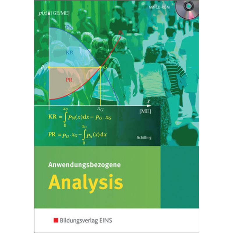 Anwendungsbezogene Analysis für die Allgemeine Hochschulreife an Beruflichen Schulen von Bildungsverlag EINS