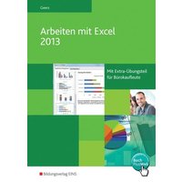 Geers, W: Arbeiten mit Excel 2013 SB von Bildungsverlag EINS