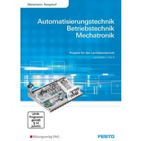 Automatisierungs-/Betriebstechnik/Arb. Lf 1-6 von Westermann Berufliche Bildung