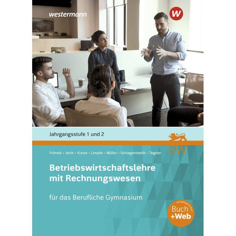 Betriebswirtschaftslehre mit Rechnungswesen für das Berufliche Gymnasium in Baden-Württemberg von Bildungsverlag EINS
