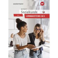 Betrifft Sozialkunde/ Wirtschaftsl. LB 4/5 RP Lehr-/Arb. von Westermann Berufliche Bildung