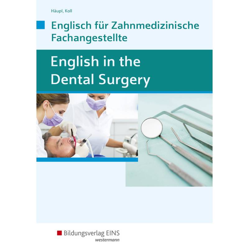 English in the dental surgery von Bildungsverlag EINS
