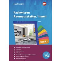 Fachwissen für Raumausstatter/-innen 2. Schülerband von Westermann Berufliche Bildung