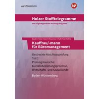 Holzer Stofftelegr. BW Büromanagement gestr. Tl. 2 von Westermann Berufliche Bildung