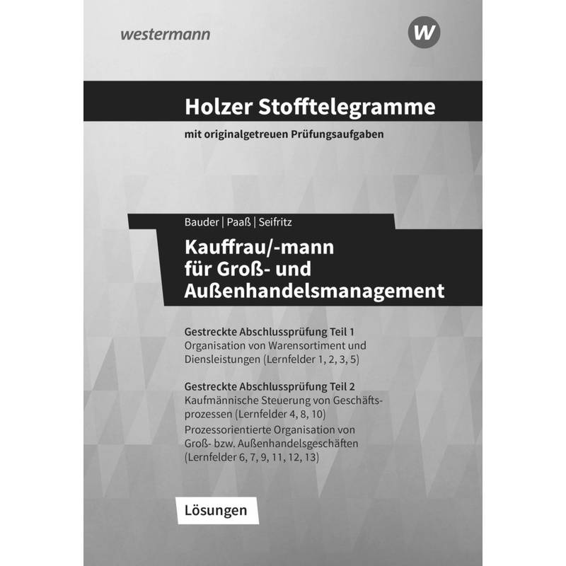 Holzer Stofftelegramme Kauffrau/-mann für Groß- und Außenhandelsmanagement von Bildungsverlag EINS