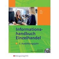 Informationshandbuch Einzelhandel 3. Jahr Lehrb. von Bildungsverlag EINS