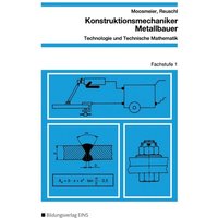Konstruktionsmechaniker/FS.1/Arb. von Westermann Berufliche Bildung
