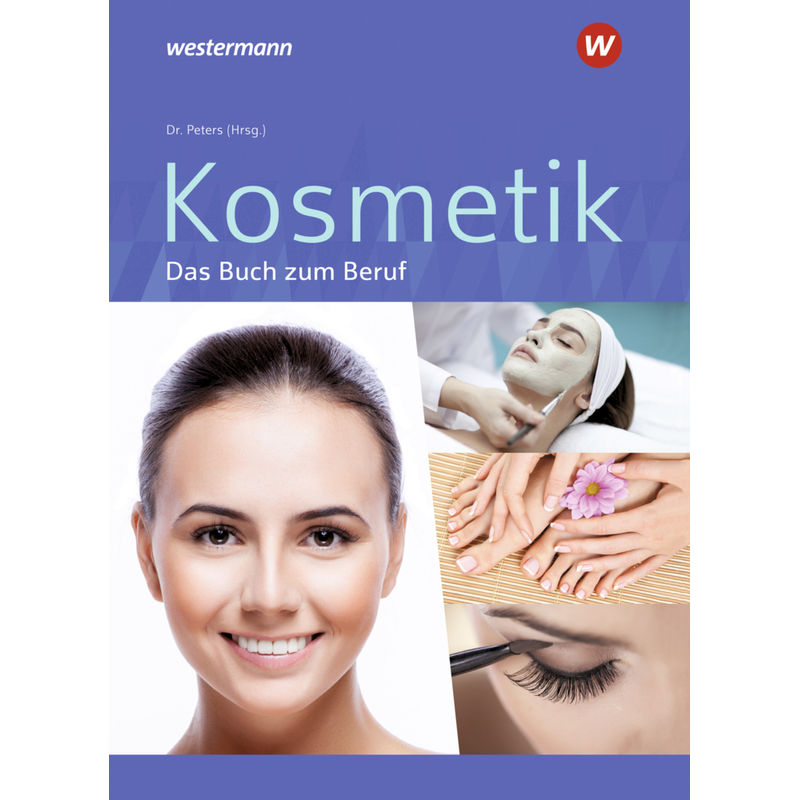 Kosmetik - Das Buch zum Beruf von Bildungsverlag EINS