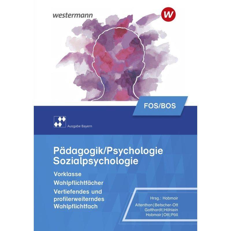 Pädagogik/Psychologie für die Berufliche Oberschule - Ausgabe Bayern von Bildungsverlag EINS