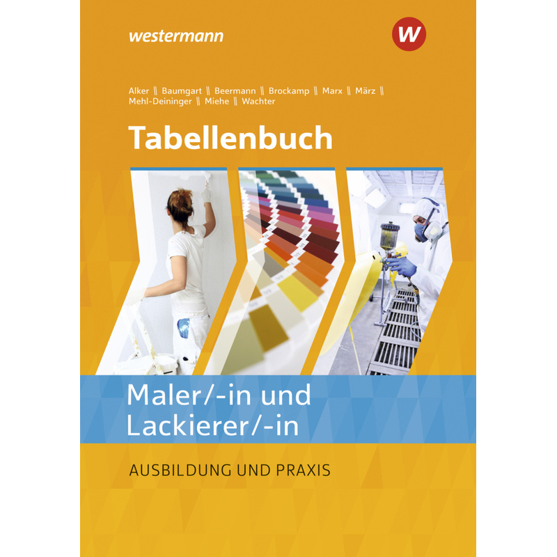 Tabellenbuch Maler/ -in und Lackierer/ -in von Bildungsverlag EINS
