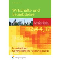 Wirtschafts- und Betriebslehre NRW von Bildungsverlag EINS