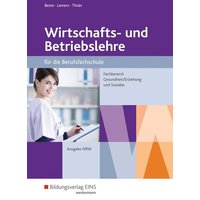 Wirtschaftsl. SB Berufsfachschule NRW von Bildungsverlag EINS