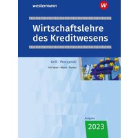 Wirtschaftslehre des Kreditwesens/SB von Westermann Berufliche Bildung