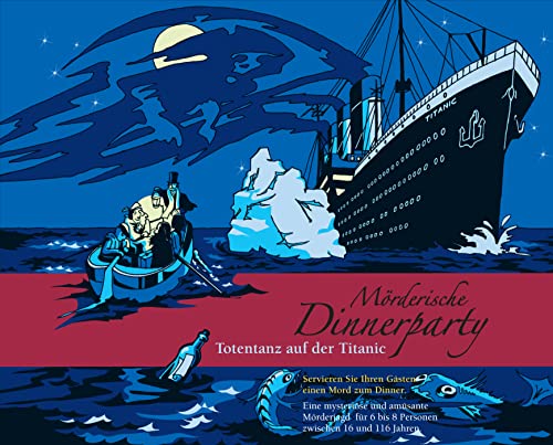 Mörderische Dinnerparty – Totentanz auf der Titanic - Krimidinner für zuhause für 6 bis 8 Personen/ spannendes Krimi Dinner Spiel/ Krimispiel für Erwachsene von Blaubart