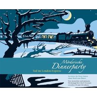 Mörderische Dinnerparty - Tod im London-Express von Blaubart Verlag