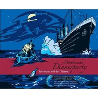 Mörderische Dinnerparty: Totentanz auf der Titanic von Blaubart Verlag