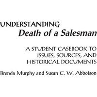 Understanding Death of a Salesman von Bloomsbury 3PL