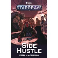 Stargrave: Side Hustle von Bloomsbury Academic Uk