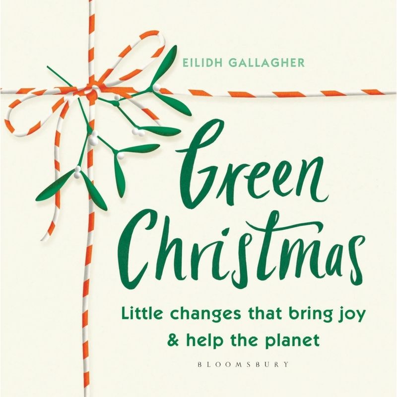 Green Christmas von Bloomsbury Trade