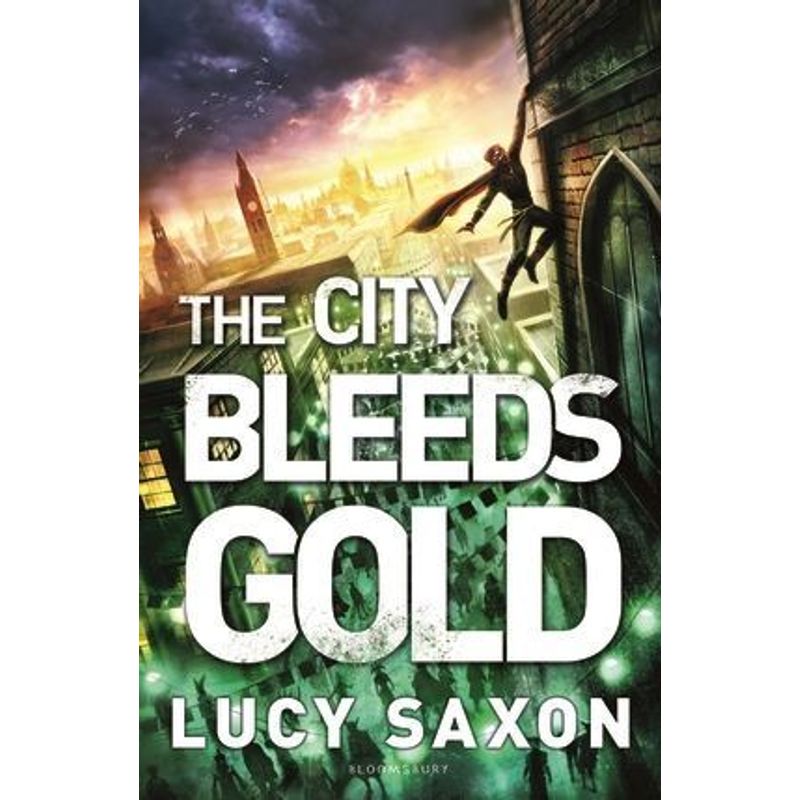 The City Bleeds Gold von Bloomsbury Trade