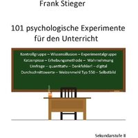 101 psychologische Experimente für den Unterricht von BoD – Books on Demand