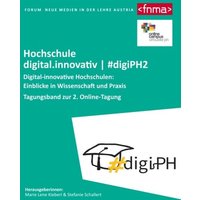 Digital-innovative Hochschulen: Einblicke in Wissenschaft und Praxis von BoD – Books on Demand
