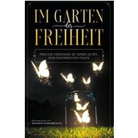 Im Garten der Freiheit von BoD – Books on Demand