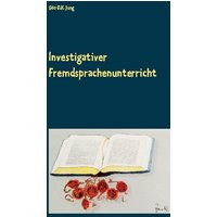 Investigativer Fremdsprachenunterricht von BoD – Books on Demand